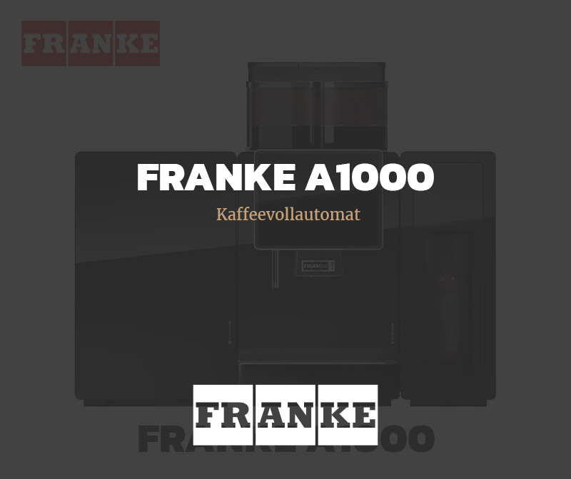 Kaffeevollautomat Franke A1000