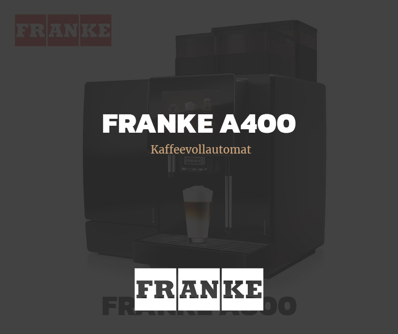 Kaffeevollautomat Franke a400