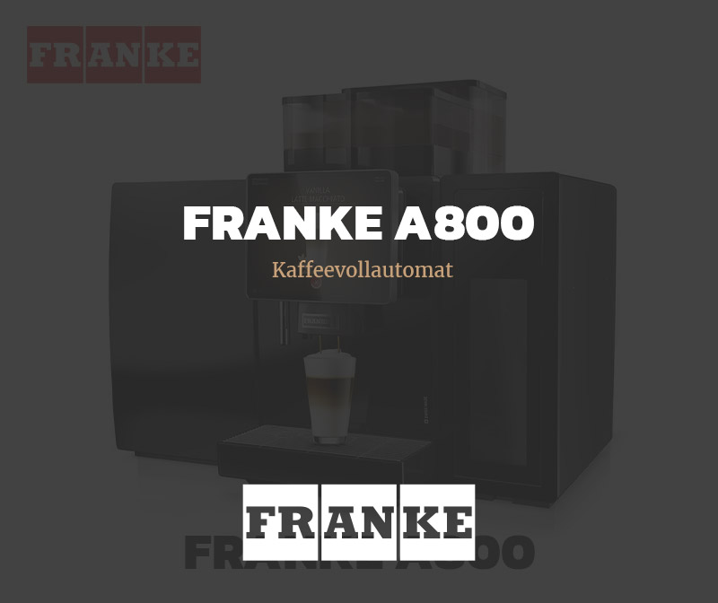 Kaffeevollautomat Franke A800